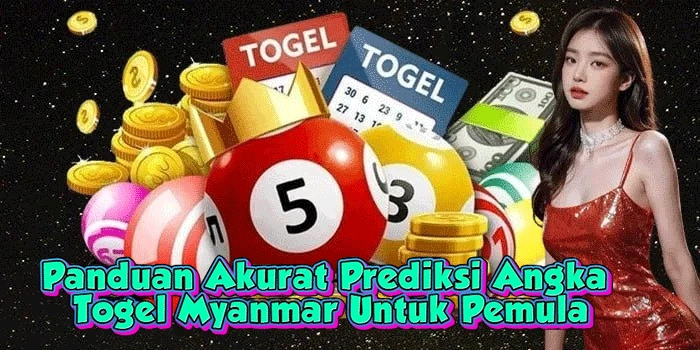 Panduan Akurat Prediksi Angka Togel Myanmar Untuk Pemula